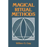 Magical Ritual Methods