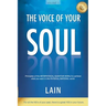 The Voice of your Soul