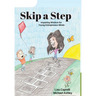 Skip a Step: Imparting Wisdom For Young Entrepreneur Minds