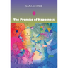 The Promise of Happiness