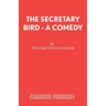 The Secretary Bird - A Comedy