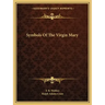 Symbols of the Virgin Mary
