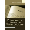 Portraits of Jesus in the Gospel of John