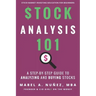 Stock Analysis 101: A Step by Step Guide to Analyzing and Buying Stocks
