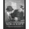 The Internment of German-Americans during World War II: The History of the American Government's Controversial Decision to Intern and Deport Citizens
