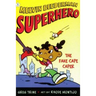 The Fake Cape Caper