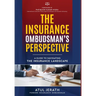 The Insurance Ombudsman's Perspective - A Guide to Navigating the Insurance Landscape