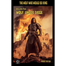 Wolf Under Siege: The Wolf Who Would be King 5