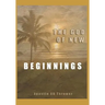 The God of New Beginnings: Keys to Overcoming Failure, Disappointment, and Starting A New Life