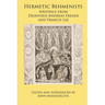 Hermetic Behmenists: writings from Dionysius Andreas Freher and Francis Lee