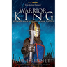 Warrior King: An Epic Military Fantasy