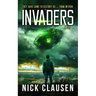 Invaders 1: An Alien Invasion Thriller
