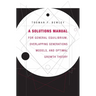 A Solutions Manual for General Equilibrium, Overlapping Generations Models, and Optimal Growth Theory