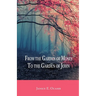 From the Garden of Moses to the Garden of John