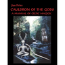 Cauldron of the Gods: a manual of Celtic magick