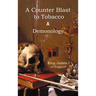 A Counter-Blaste to Tobacco & Demonology
