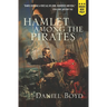Hamlet Among the Pirates