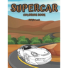 Supercar Coloring Book: Car Coloring Book For Kids Luxury Cars