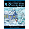 Adult Coloring Book: 30 Winter Chill Coloring Pages