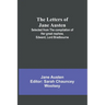 The Letters of Jane Austen;Selected from the compilation of her great nephew, Edward, Lord Bradbourne