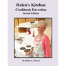 Helen's Kitchen Cookbook Favorites Second Edition: Cookbook Favorites