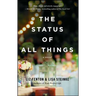 The Status of All Things