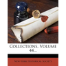 Collections, Volume 44...
