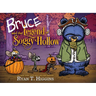 Bruce and the Legend of Soggy Hollow