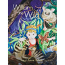 William the Wild: Australian Wild Series