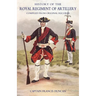 History of the Royal Regiment of Artillery: V. 1: Compiled from the Original Records 1716-1783