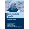 Hans Joachim Specht: Scientist and Visionary