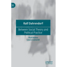 Ralf Dahrendorf: Between Social Theory and Political Practice