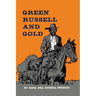 Green Russell and Gold