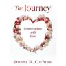 The Journey: Conversations with Jesus
