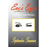 Eve's Eyes: Women Have Rights Because...