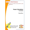 Power Calculation by Examples: Math for Gifted Students