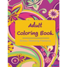 Adult Coloring Book: Coloring Books For Adults: Stress Relieving Patterns