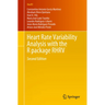 Heart Rate Variability Analysis with the R Package Rhrv