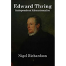 Thring of Uppingham: Victorian Educator