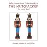 Selections from Tchaikovsky's THE NUTCRACKER for violin duet