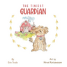 The Tiniest GUARDIAN