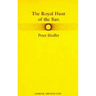 The Royal Hunt of the Sun