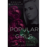 Popular Girls: Notorious: A Teen Young Adult Fiction Suspense Series