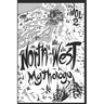 North West Mythology Volume 2