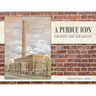 A Purdue Icon: Creation, Life, and Legacy