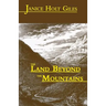 The Land Beyond the Mountains