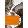 Diasporic Poetics: Asian Writing in the United States, Canada, and Australia