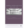 Aesthetics and the Work of Art: Adorno, Kafka, Richter