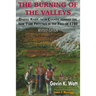 The Burning of the Valleys: Daring Raids from Canada Against the New York Frontier in the Fall of 1780