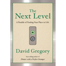 The Next Level: A Parable of Finding Your Place in Life